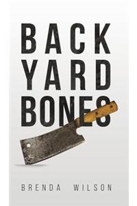 Backyard Bones