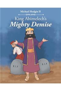 King Abimelech's Mighty Demise