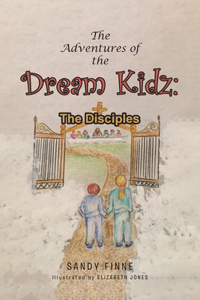 The Adventures of the Dream Kidz