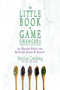 The Little Book of Game Changers