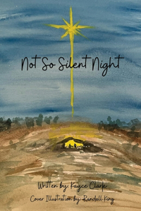 Not So Silent Night