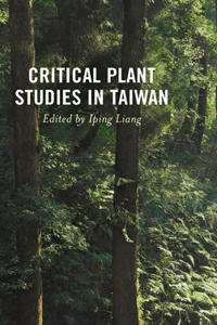 Critical Plant Studies in Taiwan