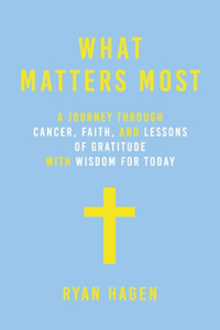 What Matters Most