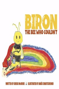 Biron the Bee Who Couldn't