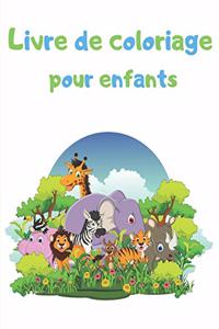 Livre de coloriage pour enfants