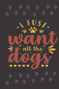 I just want all the dogs