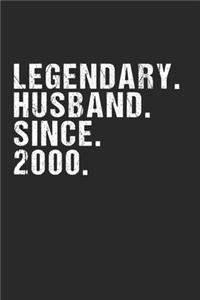 Legendary Husband Since 2000 Geschenk Hochzeitstag