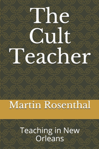 Cult Teacher
