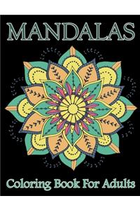Mandalas Coloring Book For Adults