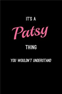 It's A Patsy Thing, You Wouldn't Understand