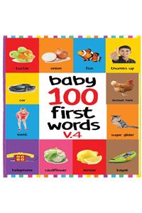 Baby 100 First Words V.4