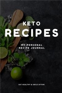 My Personal Keto Recipe Journal: Personalized blank cookbook journal for recipes to write in for women, girls, teens - a recipe keepsake book designed by AnnesMessages