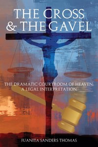 Cross & The Gavel