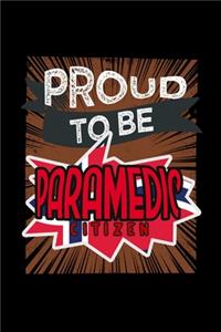 Proud to be paramedic citizen