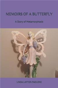 Memoirs of a Butterfly