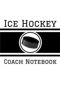 Ice Hockey Coach Notebook