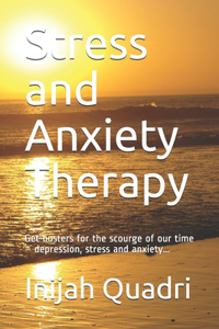 Stress and Anxiety Therapy