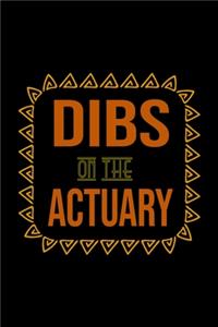 Dibs on the actuary