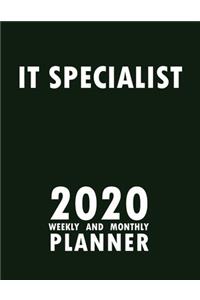 IT Specialist 2020 Weekly and Monthly Planner