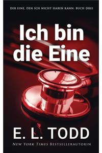 Ich bin die Eine