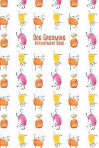 Dog Grooming Appointment Book