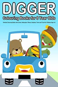 Digger Colouring Books for 8 Year Olds