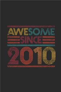Awesome Since 2010