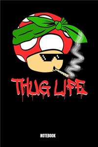 Thug Life Notebook