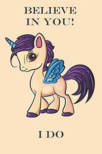 Believe In You I DO