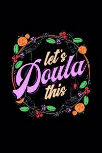 Let's Doula This