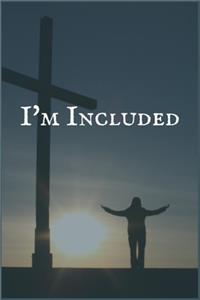 I'm Included