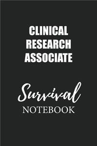 Clinical Research Associate Survival Notebook