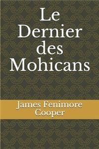 Le Dernier des Mohicans