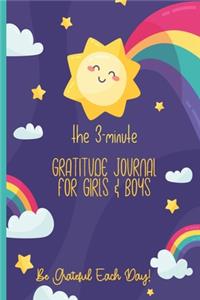 The 3-Minute Gratitude Journal For Girls & Boys Be Grateful Each Day!
