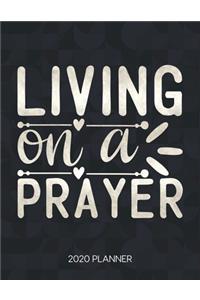 Living On A Prayer 2020 Planner