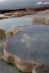 Pamukkale, Turkey Travertine Hot Springs Journal