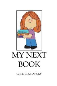 My Next Book