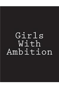 Girls With Ambition