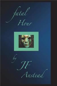 fatal hour