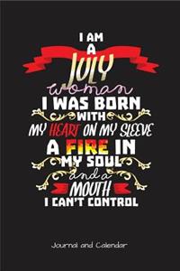 I Am A July Woman