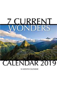7 Current Wonders Calendar 2019