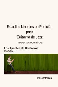 Estudios Lineales en Posicion para Guitarra de Jazz