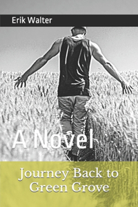 Journey Back to Green Grove