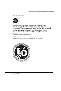 Artificial Aging Effects on Cryogenic Fracture Toughness of the Main Structural Alloy for the Super Lightweight Tank