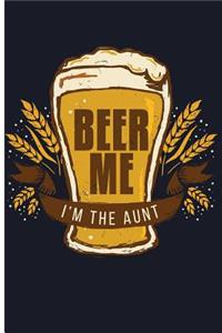 Beer Me I'm the Aunt