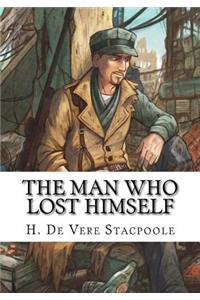 The Man Who Lost Himself
