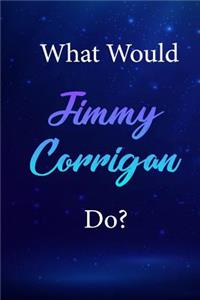 What Would Jimmy Corrigan Do?