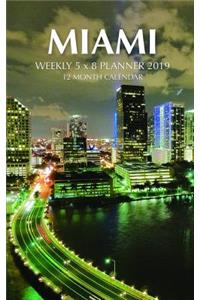Miami Weekly 5 X 8 Planner 2019
