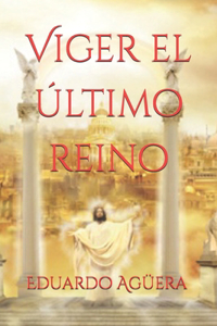 Viger el último reino