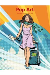 Pop Art Libro da Colorare per Adulti 1 & 2